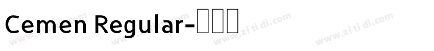 Cemen Regular字体转换